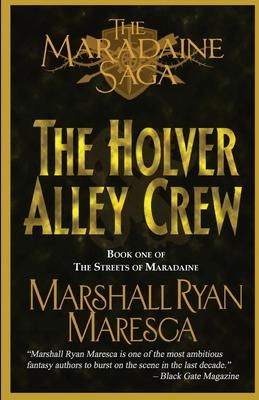 The Holver Alley Crew