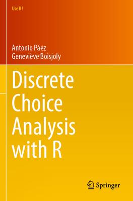 Discrete Choice Analysis with R