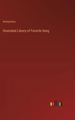 Illustrated Library of Favorite Song