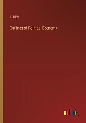 Outlines of Political Economy