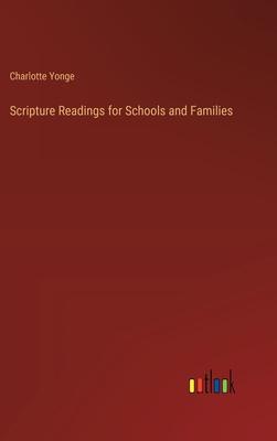 Scripture Readings for Schools and Families