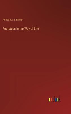 Footsteps in the Way of Life