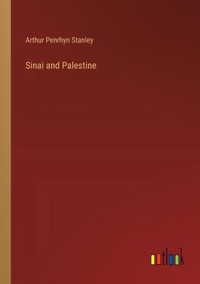 Sinai and Palestine