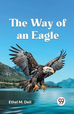 The Way Of An Eagle