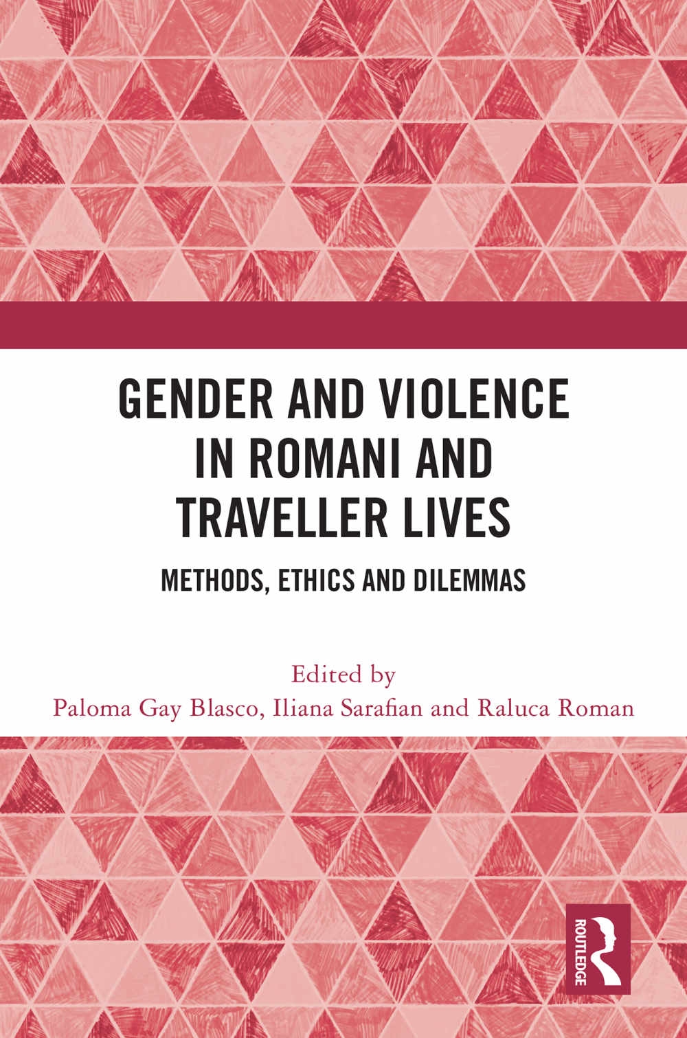 Gender and Violence in Romani and Traveller Lives: Methods, Ethics and Dilemmas