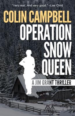 Operation Snow Queen: A Jim Grant Thriller