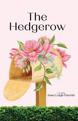 The Hedgerow