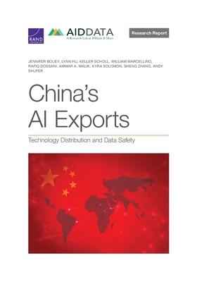 China’s AI Exports: Technology Distribution and Data Safety