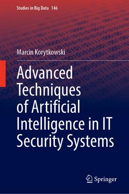 Advanced Techniques of Artificial Intelligence in It Security Systems