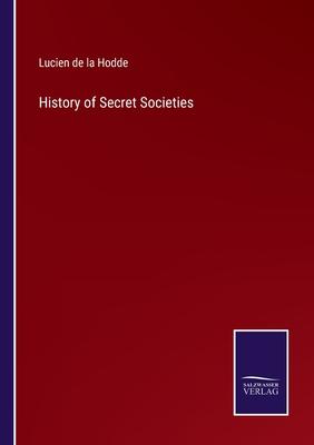 History of Secret Societies