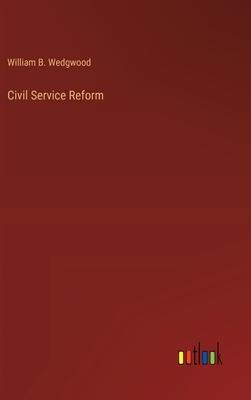 Civil Service Reform