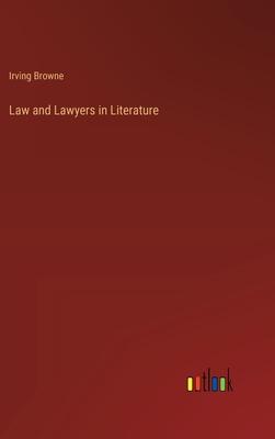 Law and Lawyers in Literature