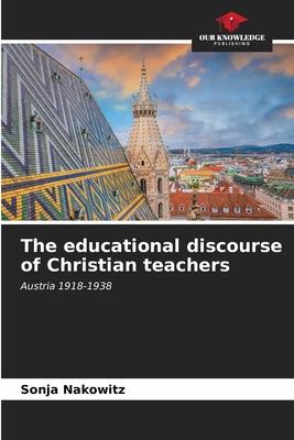 The educational discourse of Christian teachers