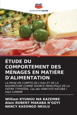 Étude Du Comportement Des Ménages En Matière d’Alimentation