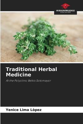 Traditional Herbal Medicine