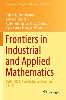 Frontiers in Industrial and Applied Mathematics: Fiam-2021, Punjab, India, December 21-22