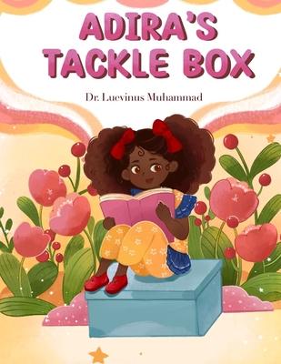 Adira’s Tackle Box: Reading