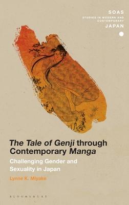 The Tale of Genji Through Contemporary Manga: Challenging Gender and Sexuality in Japan