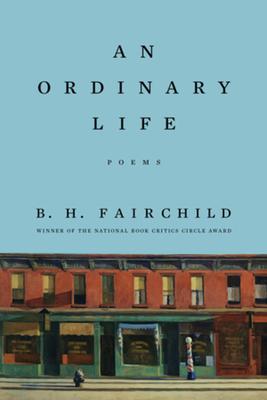 An Ordinary Life: Poems