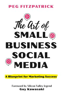 The Art of Small Business Social Media