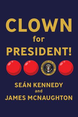 Clown for President!