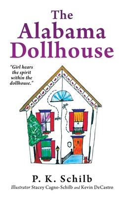 The Alabama Dollhouse