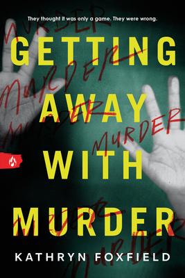 Getting Away with Murder