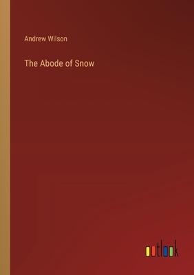 The Abode of Snow