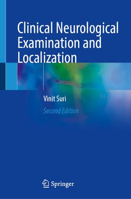 Clinical Neurological Examination and Localization