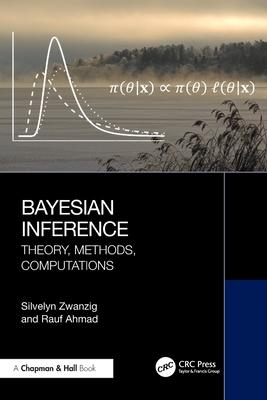 Bayesian Inference: Theory, Methods, Computations