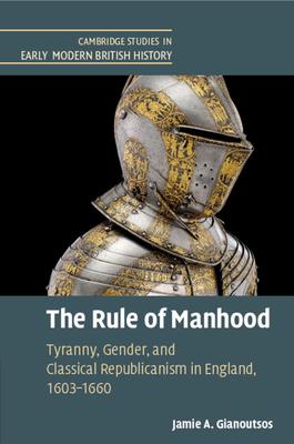 The Rule of Manhood