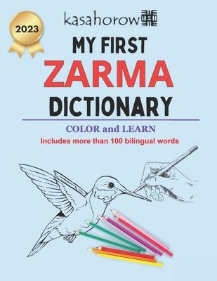 My First Zarma Dictionary: Colour and Learn