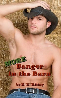 More Danger in the Barn