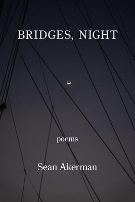 Bridges, Night