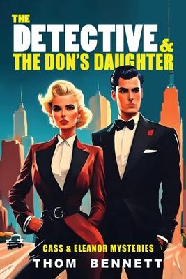 The Detective and the Don’s Daughter