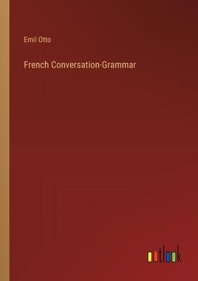 French Conversation-Grammar