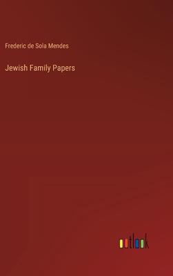 Jewish Family Papers