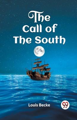 The Call of the South