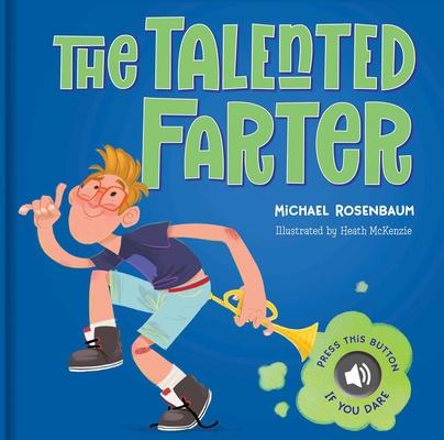 Michael Rosenbaum the World’s Most Amazing Farter: A Sound Book