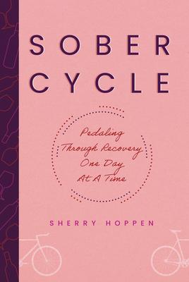 Sober Cycle: Pedaling Through Recovery One Day at a Time