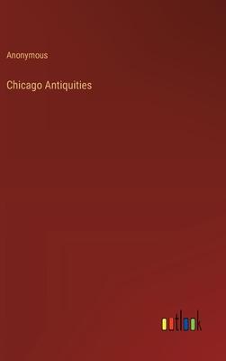 Chicago Antiquities