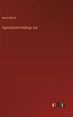 Agricultural Holdings Act