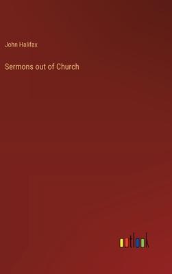 Sermons out of Church