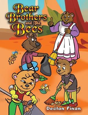 Bear Brothers and The Bees