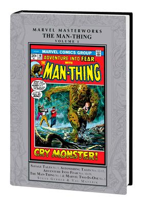 Marvel Masterworks: Man-Thing Vol. 1