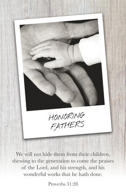 Honoring Fathers Bulletin (Pkg 100) Father’s Day