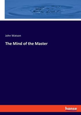 The Mind of the Master