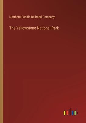 The Yellowstone National Park