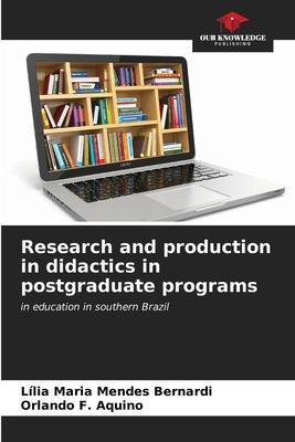 Research and production in didactics in postgraduate programs