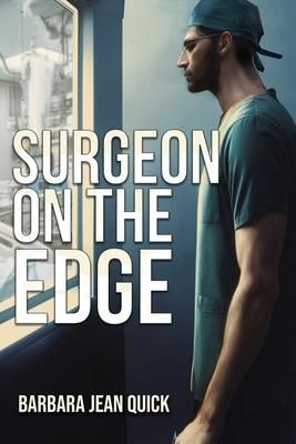 Surgeon On The Edge